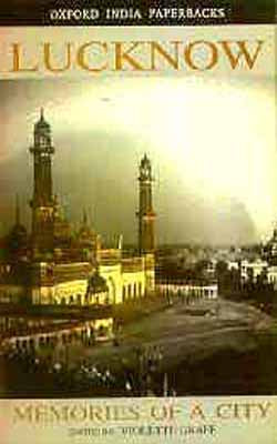 Lucknow - Memories of a City