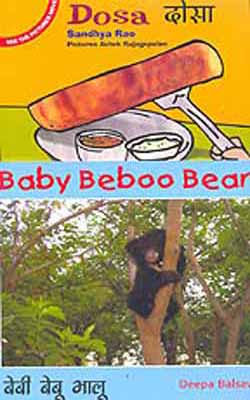 Dosa & Baby Beboo Bear   (Set of 2 Bilingual Books - Colorfully Illustrated )