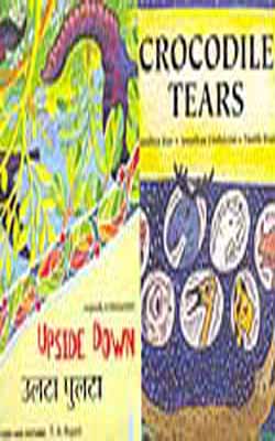 Upside Down  &  Crocodile Tears   (Set of 2 Colorfully Illustrated Books)