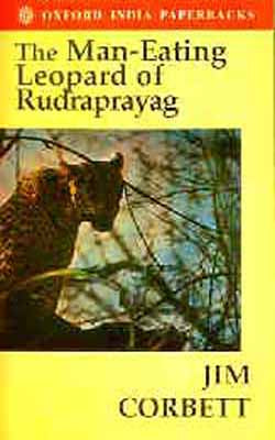 The man-eating Leopard of Rudraprayag