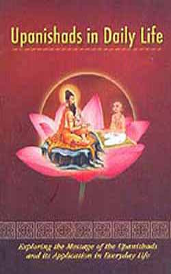 Upanishads in Daily Life