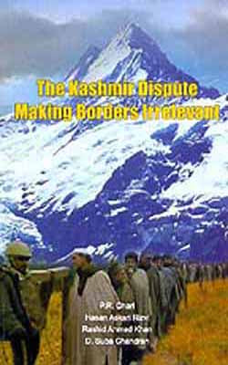 The Kashmir Dispute Making Borders Irrelevant