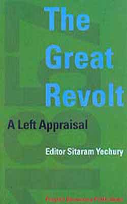 The Great Revolt : A Left Appraisal