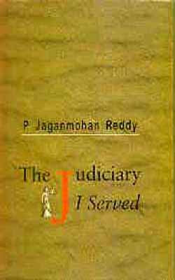 The Judiciary I Served