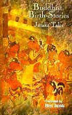Buddhist Birth Stories - Jataka Tales