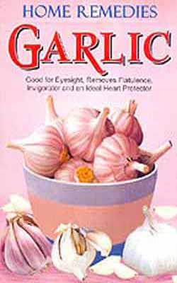 Home Remedies  -  Garlic