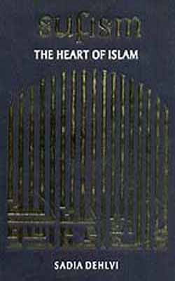 Sufism  - The Heart of Islam