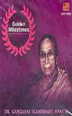 Golden Milestones - Gangubai Hangal  (Music CD)