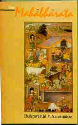 The Mahabharata - An English Version Based on Selected Verses