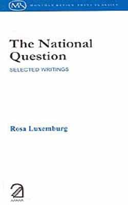 The National Question -  Selected Writings