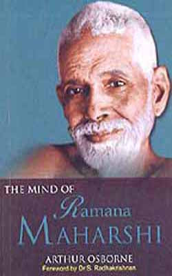 The Mind of Ramana Maharshi and the path of Self-Knowledge