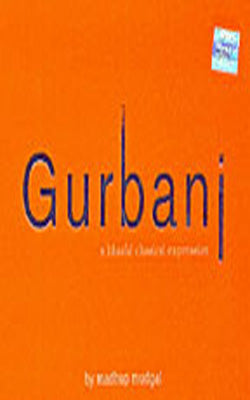 Gurbani  -   A blissful Classical Expression