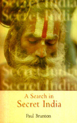 A Search in Secret India