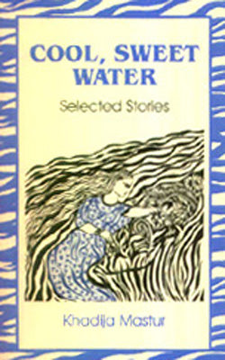 Cool, Sweet Water - Selected Stories