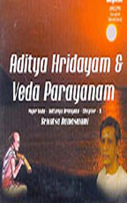 Aditya Haridayam & Veda Parayanam : Yajur Veda -Taittiriya Aranyaka - Chapter - II     (Music CD in