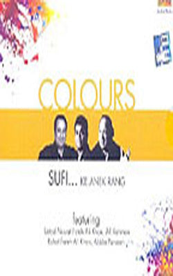 Colours   -   Sufi Ke Anek Rang     (Music CD)