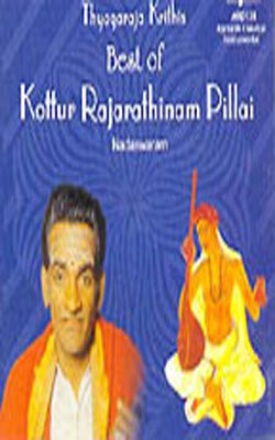 Best of Kattur Rajarathinam Pillai     (Music CD)