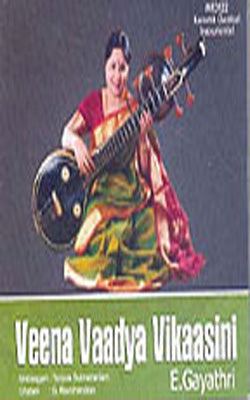 Veena Vaadya Vikaasini     (Music CD)