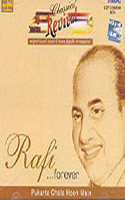 Rafi  Forever  -  Pukarta Chala Hoon Main     (2-CD Music Album)