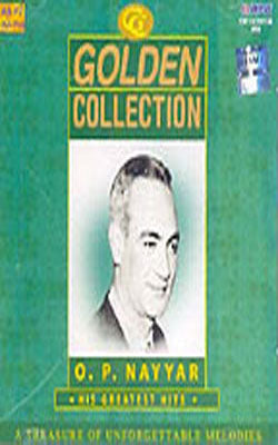 O. P. Nayyar : His Greatest Hits    (Set of 2 Music CDs)