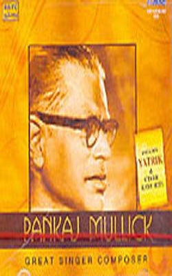 Pankaj Mullick : Great Singer Composer     (A Set of 2 Music CD's)