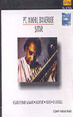 Pt. Nikhil Banerjee   -   Sitar     (Music CD)