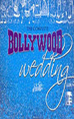 The Complete Bollywood Wedding Album     ( Set of 2 Music CDs)