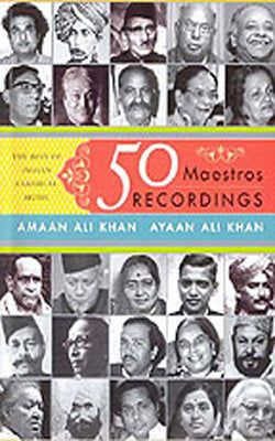 50 Maestros, 50 Recordings : The Best of Indian Classical Music     (Book + CD)