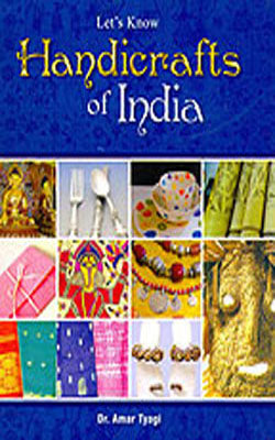 Let's Know Handicrafts of India