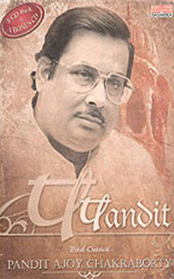 Pandit Ajoy Chakraborty  - Vocal Classical   (3+1 Music CD Pack)