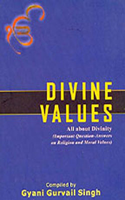 Divine Values  -  Important Question-Answers on Religion and Moral Values