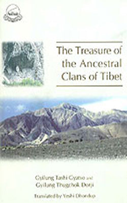 The Treasure of the Ancestral Clans of Tibet