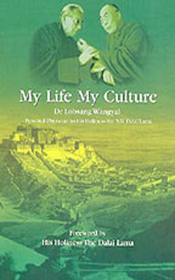 My Life  My Culture  -  Autobiography and Lectures