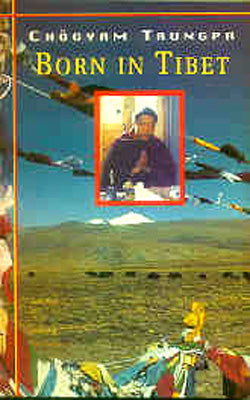 Born in Tibet