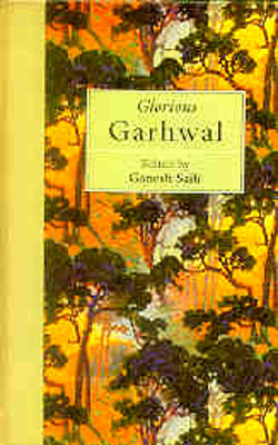 Glorious Garhwal