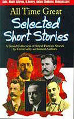 All Time Great Selected Short Stories