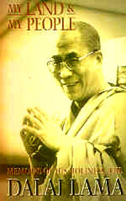 My Land & My People -The Memoirs of H H The Dalai Lama