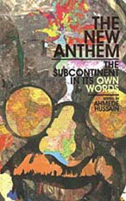 The new Anthem  -  The Subcontinent in its own words