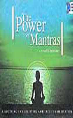 The Power of Mantras  -  A Musical Experience (Music CD)