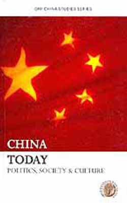 China Today  -  Politics, Society and Culture: