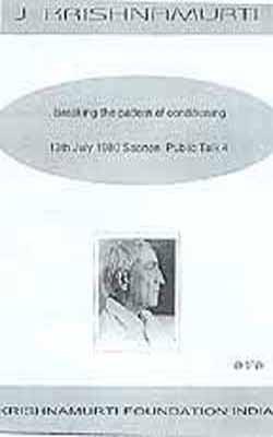 Breaking the Pattern of Conditioning     (DVD)