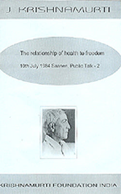 The Relationship of Health to Freedom  (DVD)