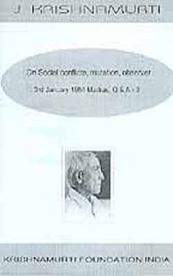 On Social conflicts, mutation, observer and the observed, poverty.r (DVD)
