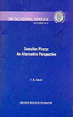 Somalian Piracy  -  An Alternative Perspective