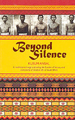 Beyond Silence  -  A Multi-layered Saga