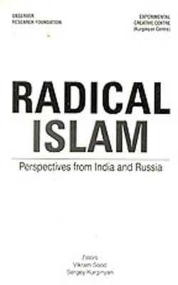 Radical Islam  -  Perspectives from India and Russia