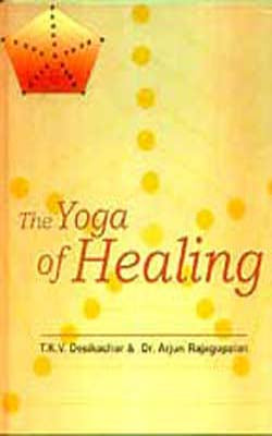 The Yoga of Healing
