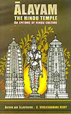 Alayam , the Hindu Temple  -  An Epitome of Hindu Culture