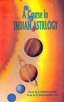A Course in Indian Astrology