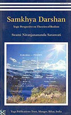 Samkhya Darshan  -  Yogic Perspective on Theories of Realism